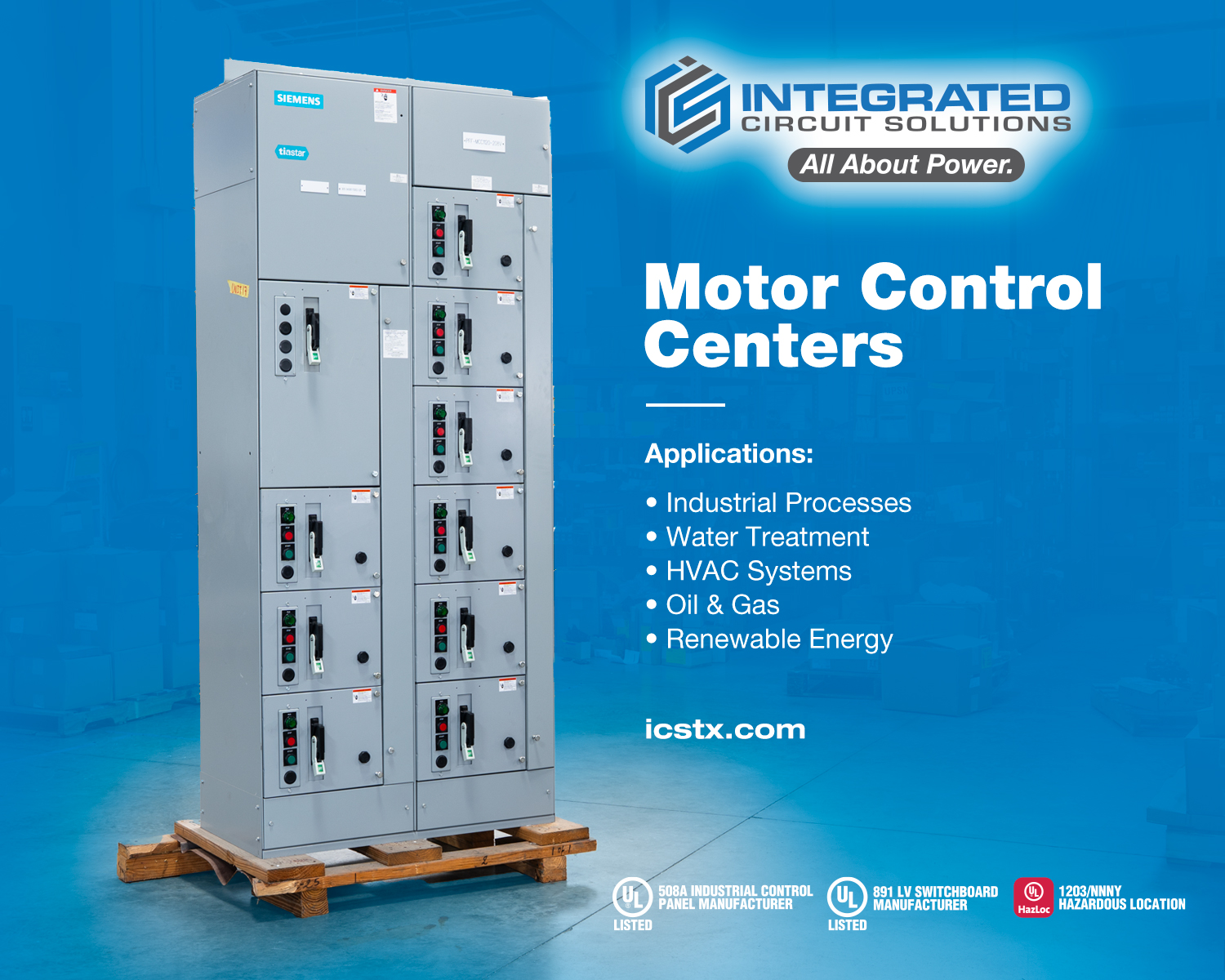 Motor Control Centers by Integrated Circuit Solutions Motor Control Centers by Integrated Circuit Solutions